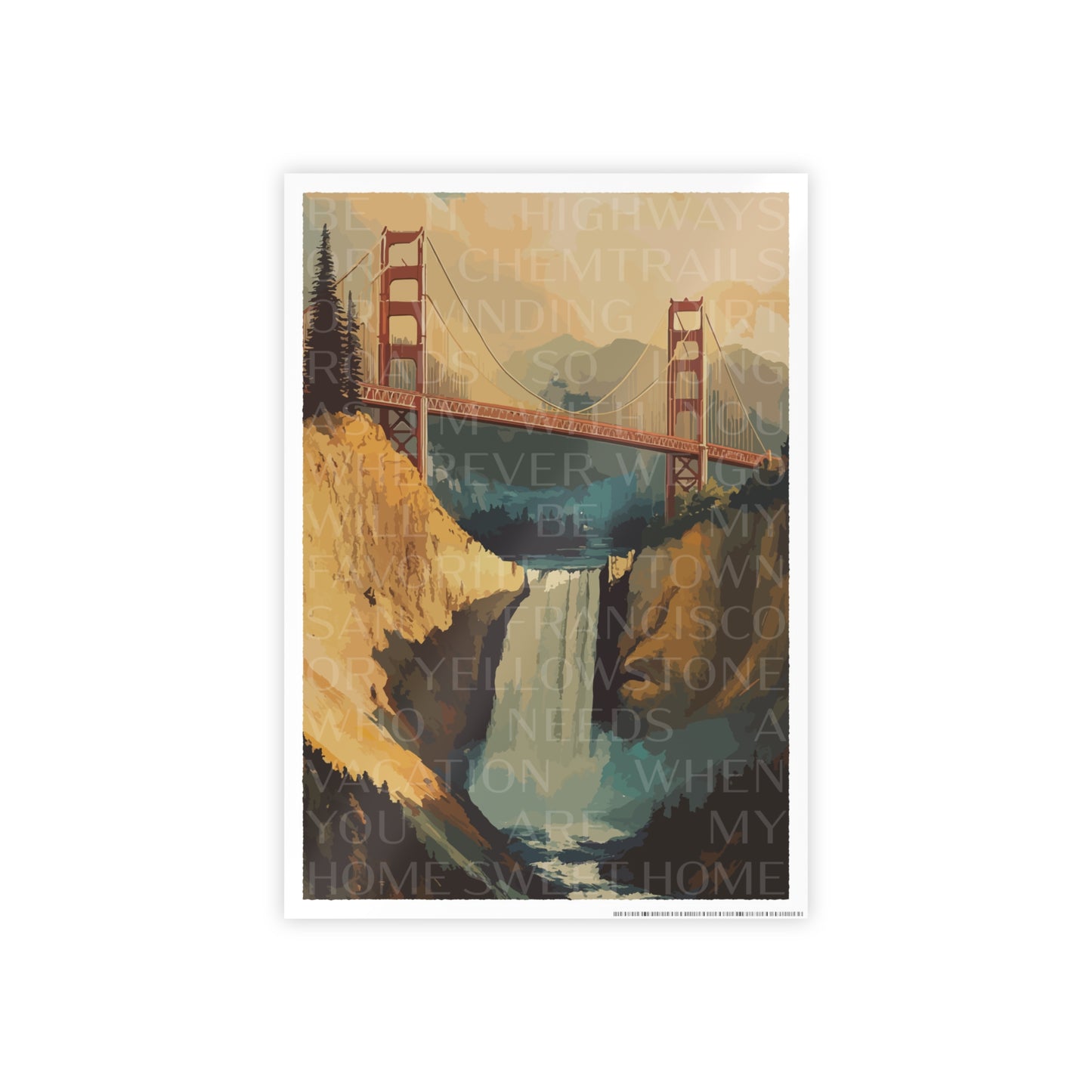 "San Francisco or Yellowstone" Wall Poster